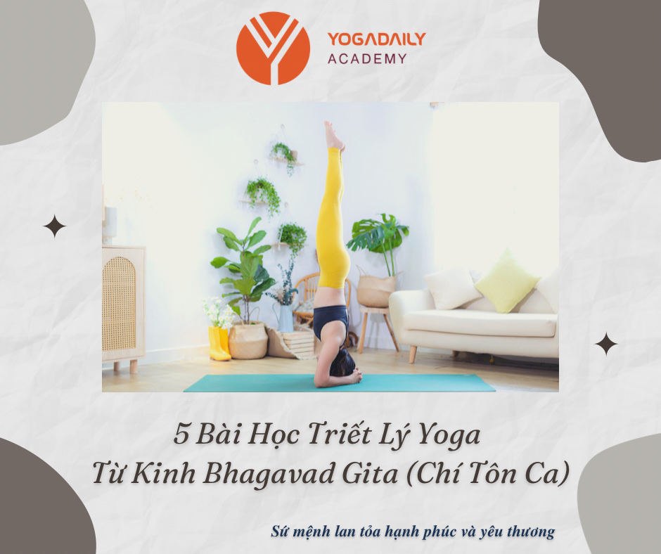 5 bài học triết lý Yoga từ kinh Bhagavad Gita